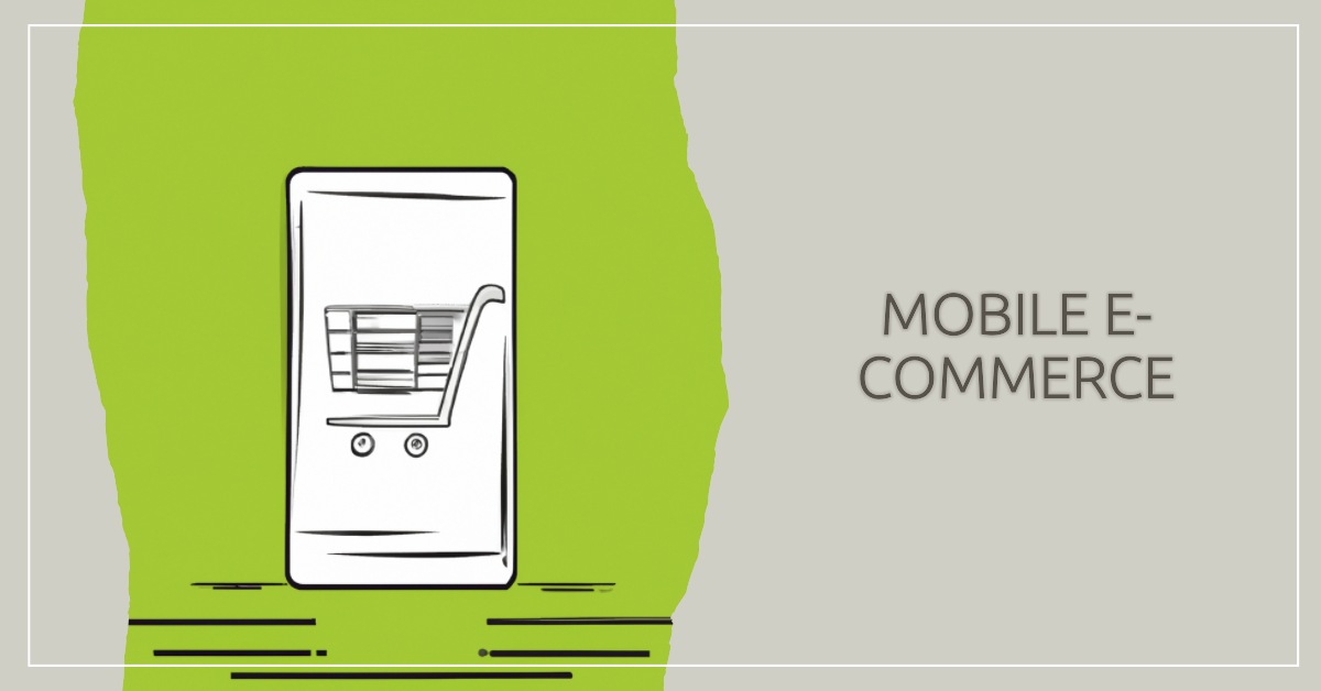 The Importance of Mobile E-commerce